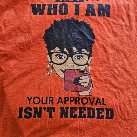 Unbranded Tops - I am Who I Am Graphic Tshirt, Women Empowerment, Orange, Size Large